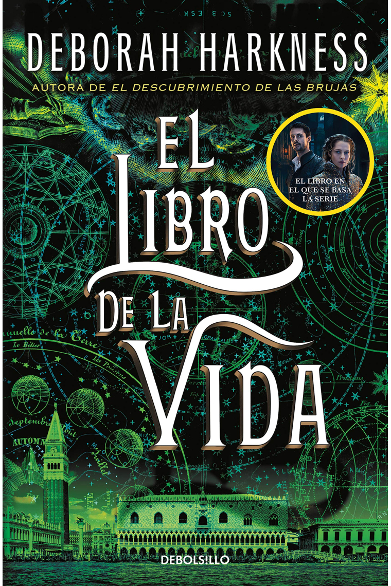 El libro de la vida (El descubrimiento de las brujas 3)