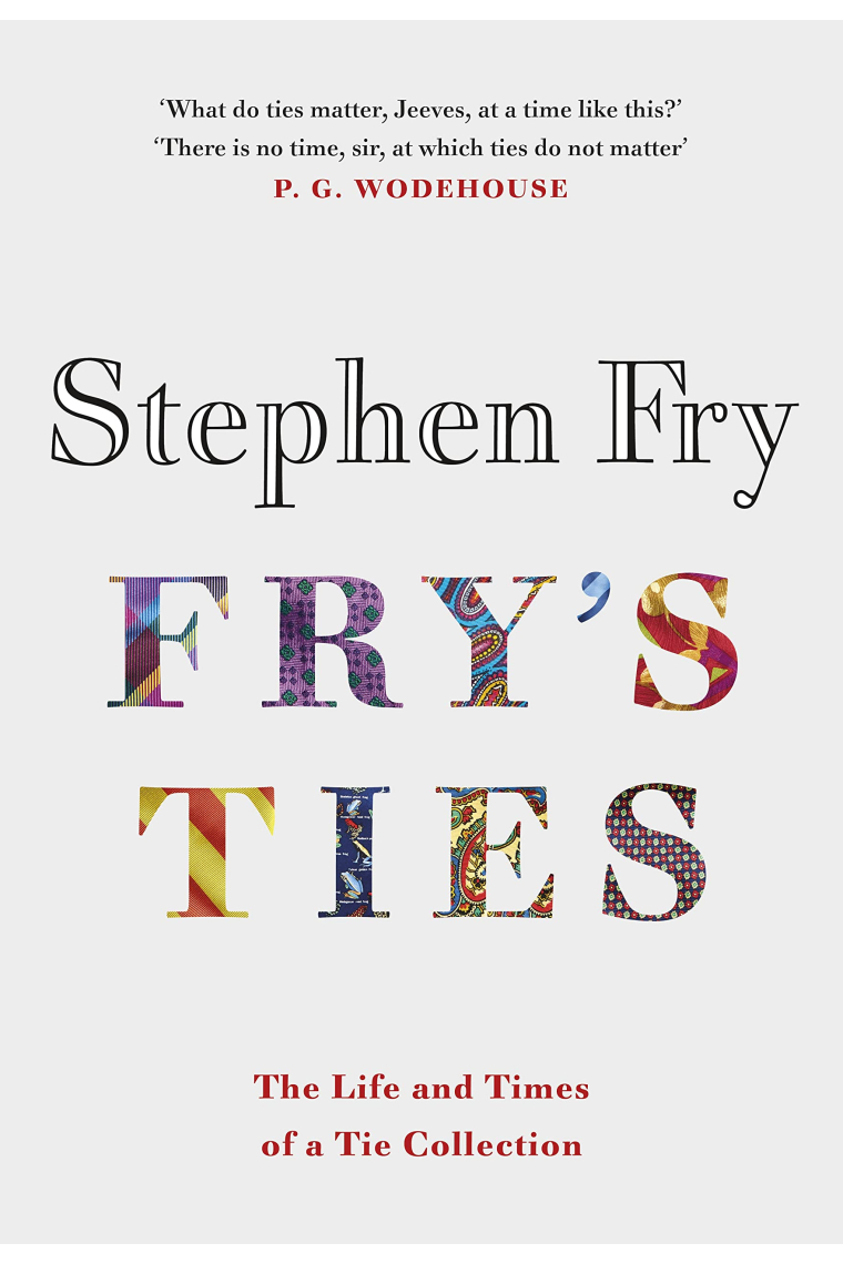 Fry's Ties: Stephen Fry