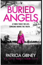 Buried Angels: Absolutely gripping crime fiction with a jaw-dropping twist (Detective Lottie Parker)