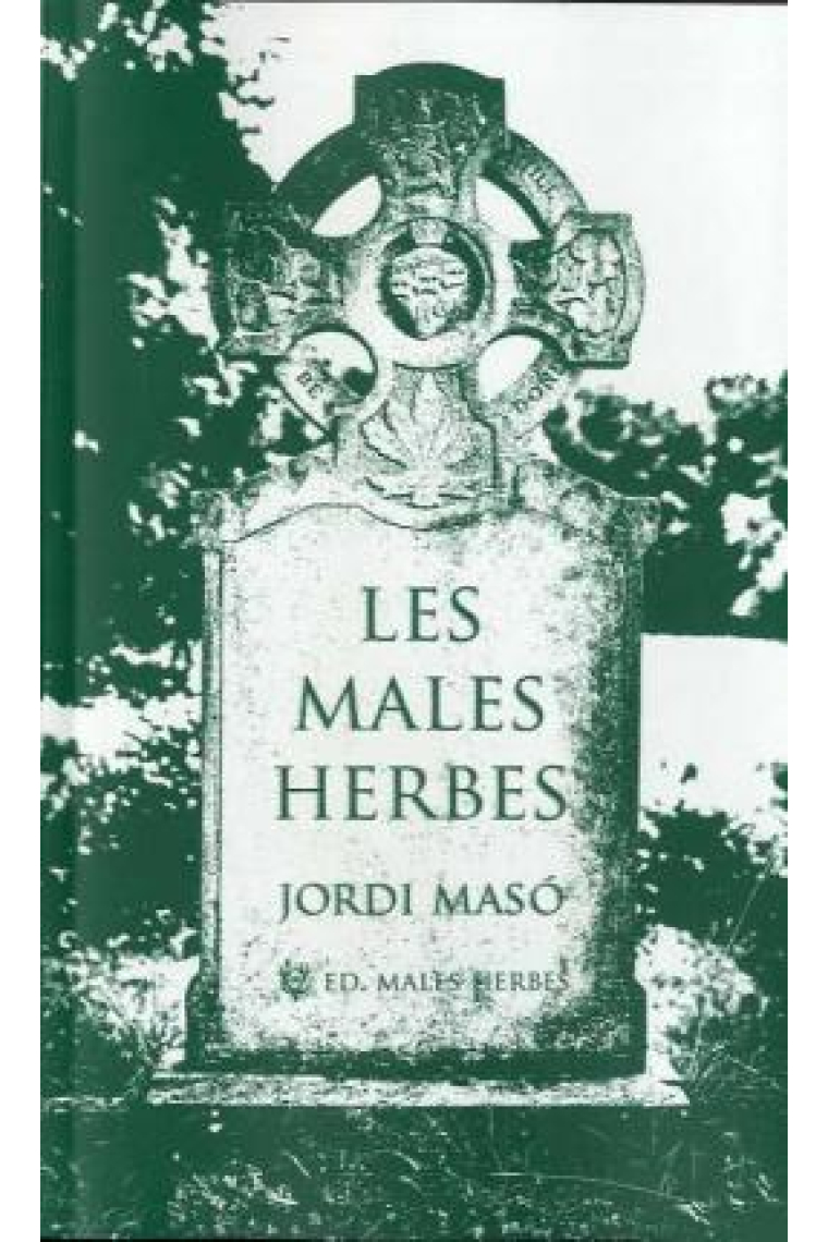 Les males herbes
