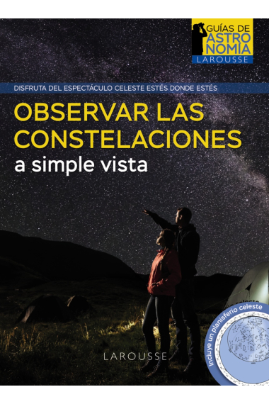 Observar las constelaciones a simple vista