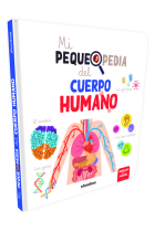 Mi pequepedia del cuerpo humano