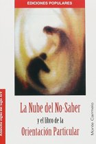 La Nube del No-Saber / Libro de la Orientación Particular