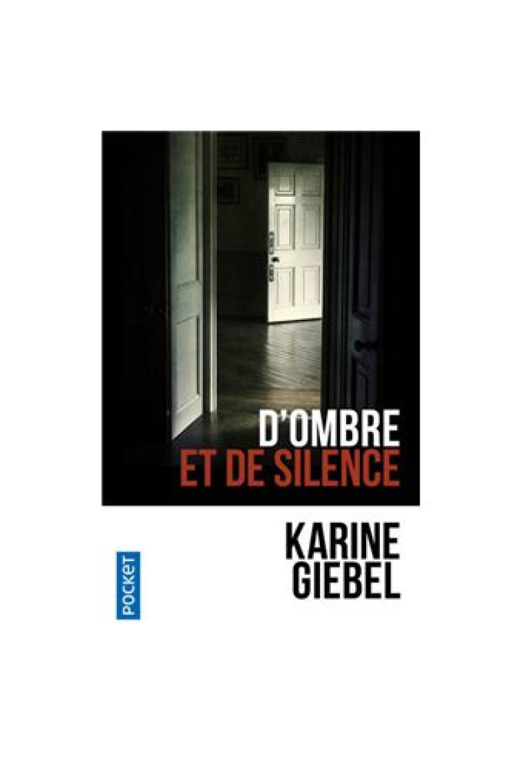 D'ombre et de silence