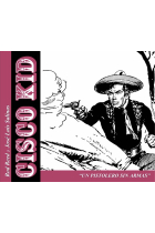 CISCO KID: UN PISTOLERO SIN ARMAS