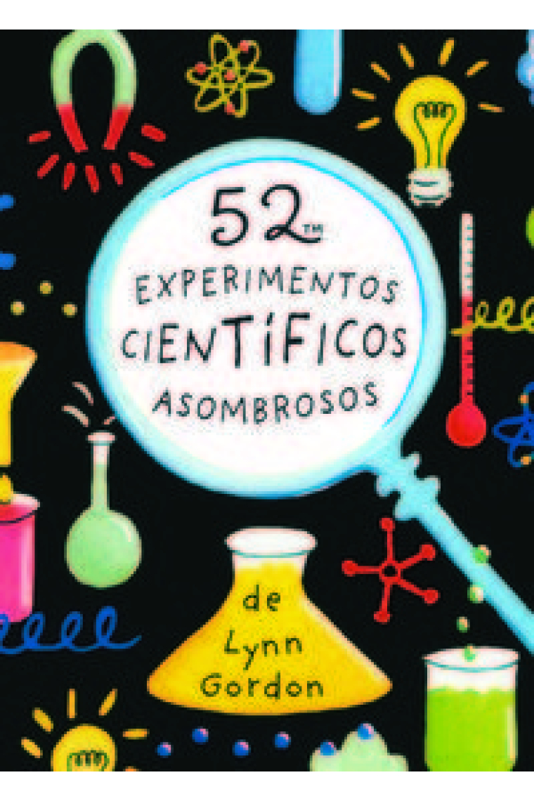 52 experimentos científicos asombrosos