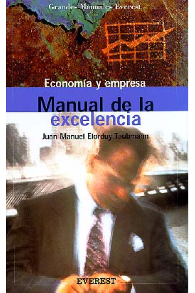 Manual de la excelencia.