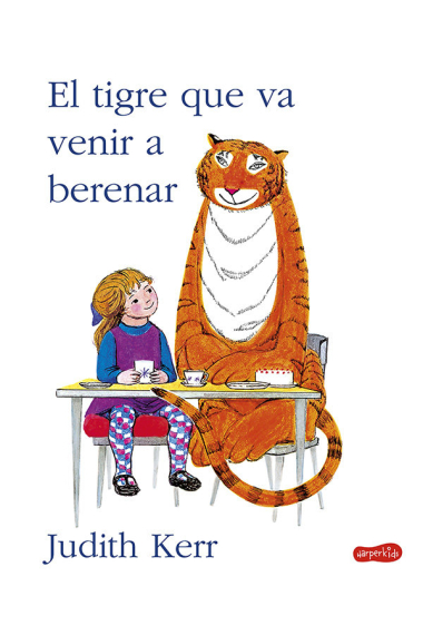 El tigre que va venir a berenar