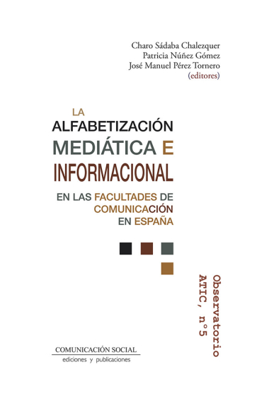 LA ALFABETIZACION MEDIATICA E INFORMACIONAL EN LAS FACULTADE