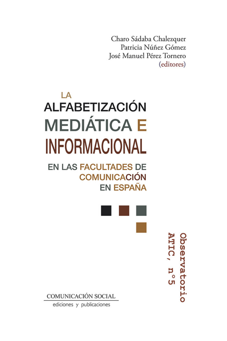 LA ALFABETIZACION MEDIATICA E INFORMACIONAL EN LAS FACULTADE