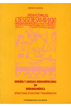 Español y lenguas indoamericanmas en hispanoamérica. Estructuras, situaciones y transferencias