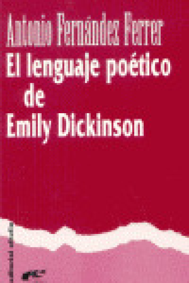 LENGUAJE POETICO DE EMILY DICKINSON