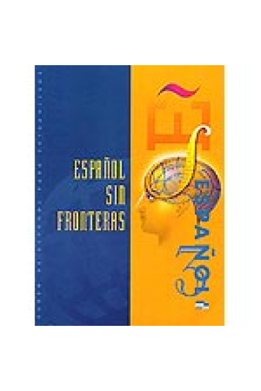 Español sin fronteras 3.Libro del alumno,nivel avanzado