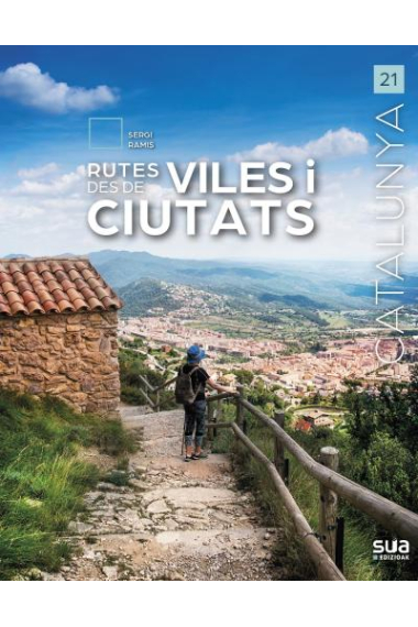 Rutes des de Viles i Ciutats