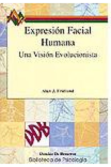 Expresión facial humana. Una visión evolucionista