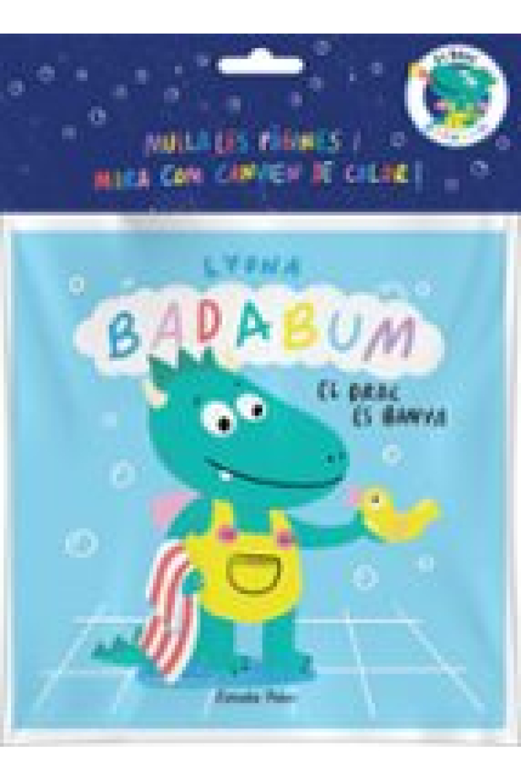 Badabum. El drac es banya. Llibre de bany màgic