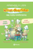 Aprendo a leer con las letras divertidas 5 una sopa sospechosa.