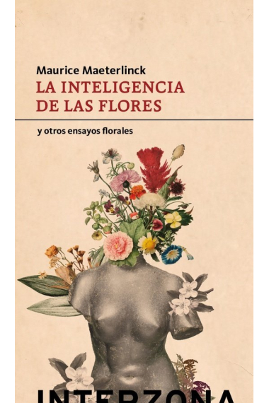 La inteligencia de las flores y otros ensayos flores