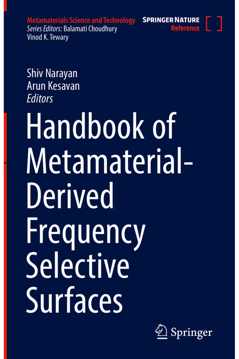 Handbook of Metamaterial-Derived Frequency Selective Surfaces (Metamaterials Science and Technology, 3)