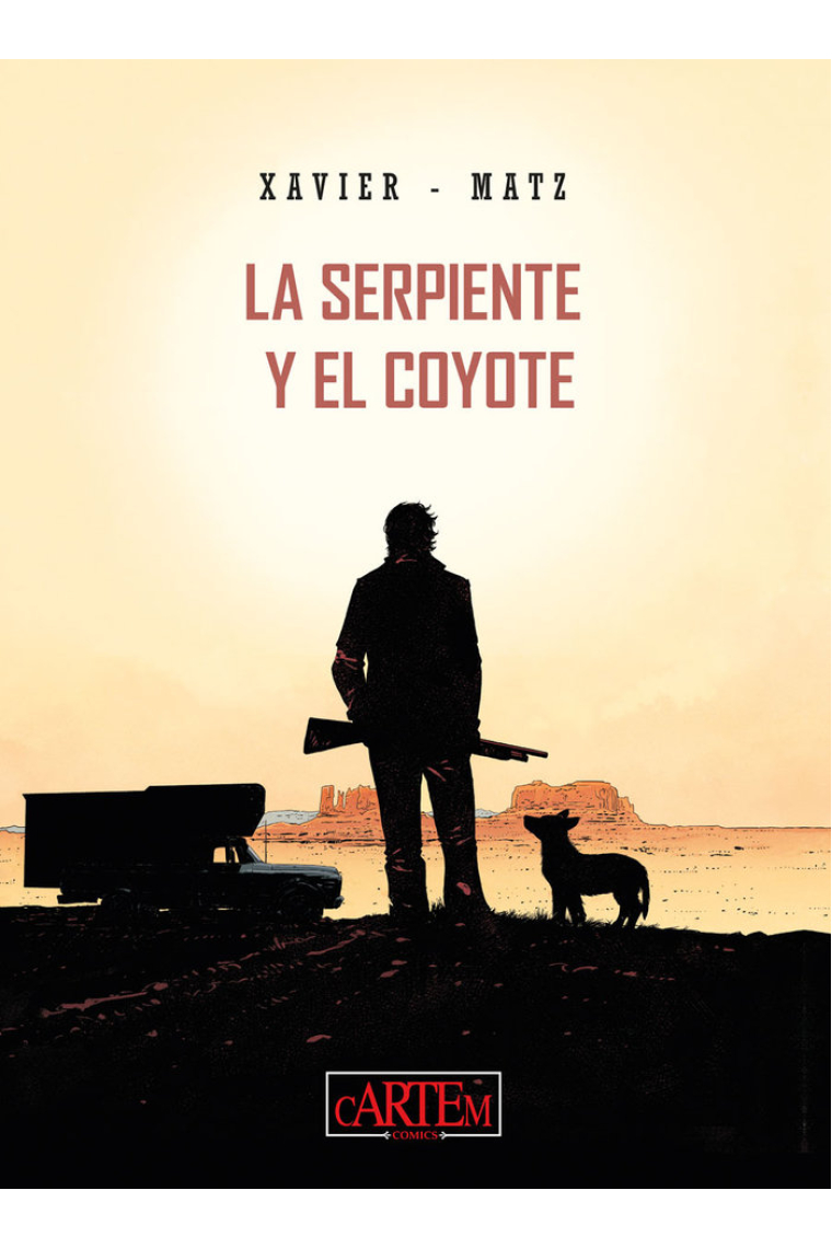 LA SERPIENTE Y EL COYOTE