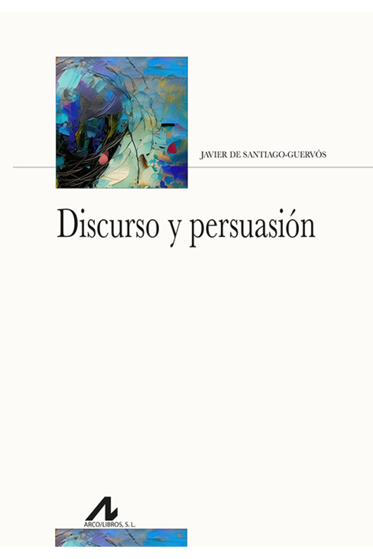 Discurso y persuasión