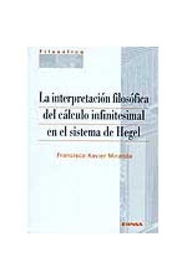 La interpretación filosófica del cálculo infinitesimal en el sistema de Hegel