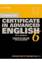 Cambridge Certificate in Advanced English 6 with answers