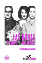 Las horas:el tiempo de las mujeres