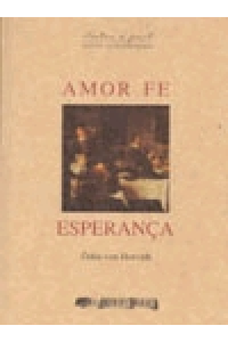 Amor Fe Esperança