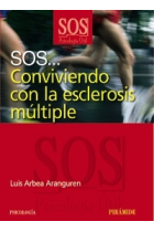 S.O.S... Conviviendo con la esclorosis múltiple