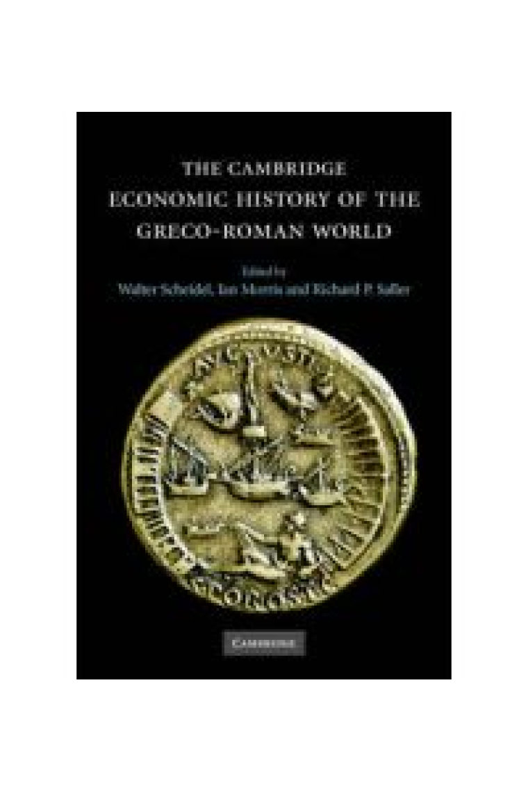 The Cambridge Economic History of the Greco-Roman World