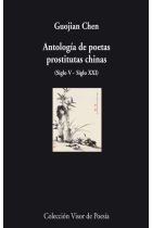 Antología de poetas prostitutas chinas (Siglo V - Siglo XXI)