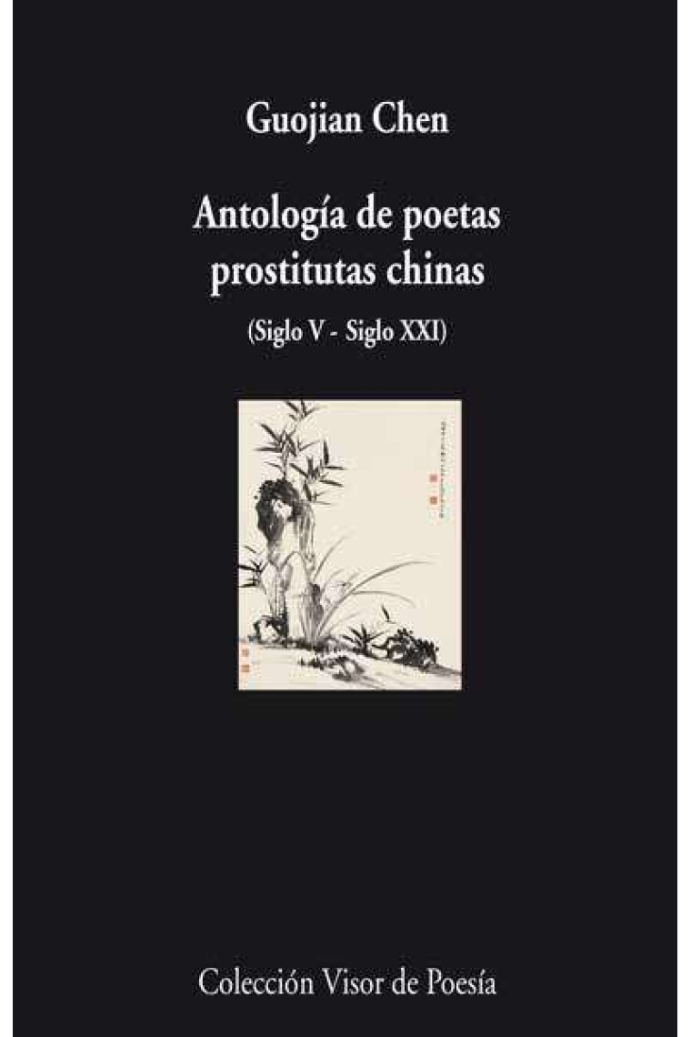 Antología de poetas prostitutas chinas (Siglo V - Siglo XXI)