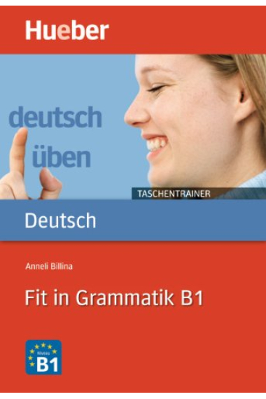 Fit in Grammatik B1(deutsch üben-Taschentrainer)