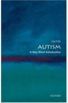 Autism: A Very Short Introduction