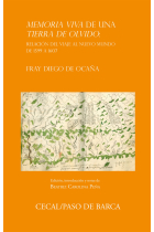 Memoria viva de una tierra de olvido: Relación del viaje al Nuevo Mundo de 1599 a 1607