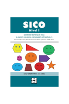 SICO - Nivel 1.Cuaderno de trabajo para alumnos con altas capacidades intelectuales. 6-8 años