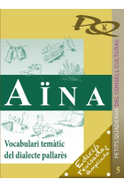 Aïna. Vocabulari temàtic del dialecte Pallarès