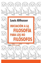 Iniciación a la filosofía para los no filósofos