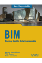 BIM. Diseño y gestión de la construcción