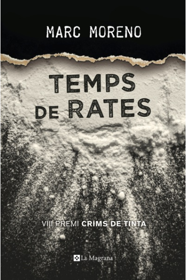 Temps de rates (Premi Crims de tinta 2017)