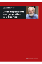 El cosmopolitismo y las geografías de la libertad