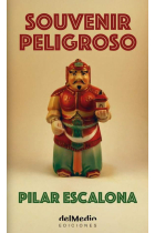 Souvenir peligroso