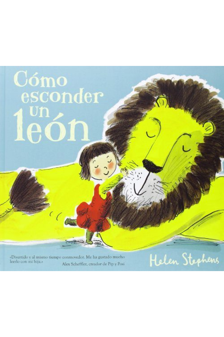 Cómo esconder un león