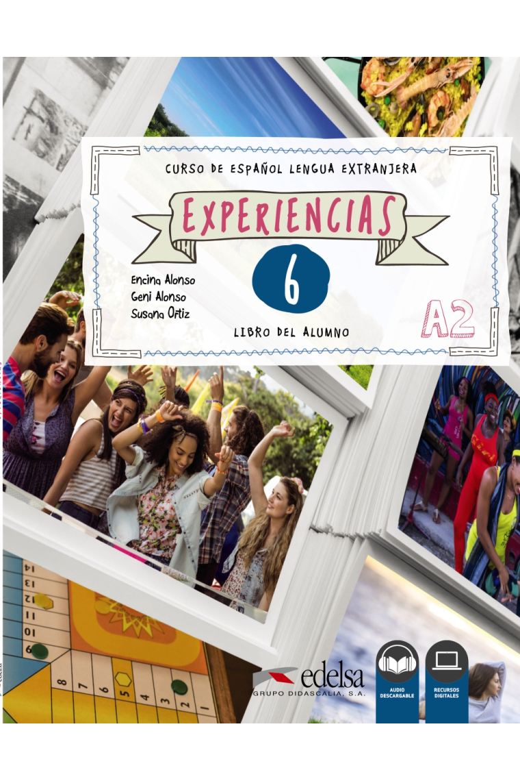 Experiencias 6. A2. Libro del alumno