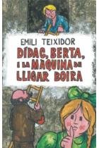 Dídac, Berta i la màquina de lligar boira (nova edició)