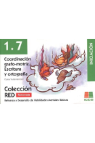 RED 1.7 Renovado. Coordinación grafo-motriz. Escritura y ortografía. Iniciación (6 a 8 años)