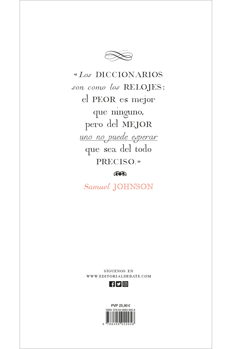 El diccionario de Samuel Johnson: usos, costumbres y definiciones de las palabras que conforman la lengua inglesa (Incluye términos que aparecen en Shakespeare y otros grandes autores de la literatura británica)