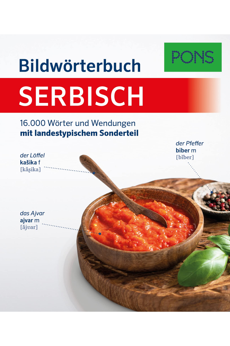 PONS Bildwörterbuch Serbisch: 16.000 Wörter und Wendungen mit landestypischem Sonderteil