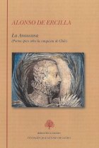 La Araucana (Poema épico sobre la conquista de Chile)